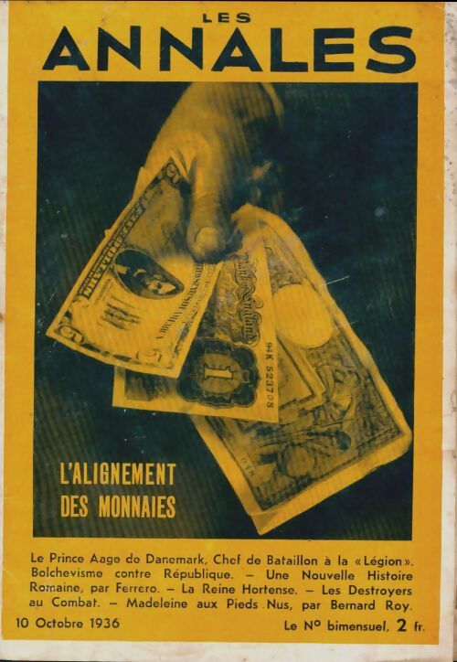 Les annales n°2564 : L'alignement des monnaies - Collectif - Livre