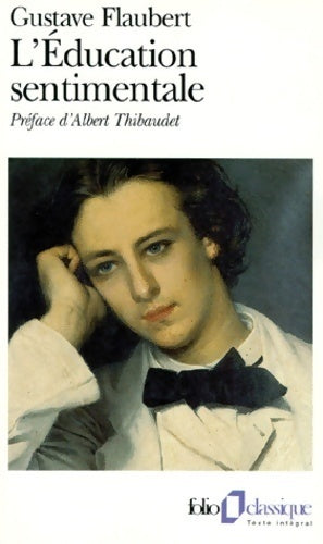 L'éducation sentimentale - Gustave Flaubert - Livre
