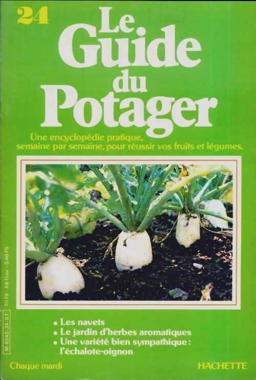 Le guide du potager n°24 - Collectif - Livre