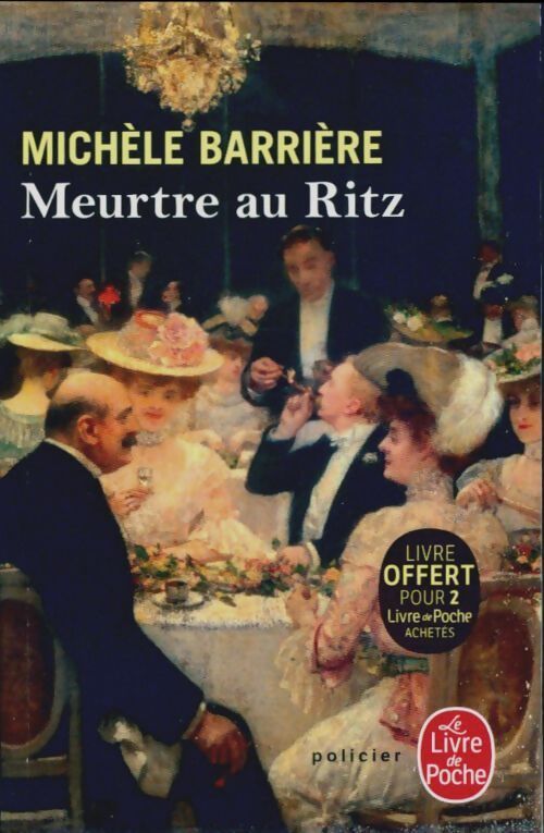 Meurtre au Ritz - Michèle Barrière - Livre