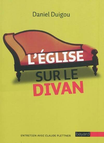 L'Eglise sur le divan - Daniel Duigou - Livre