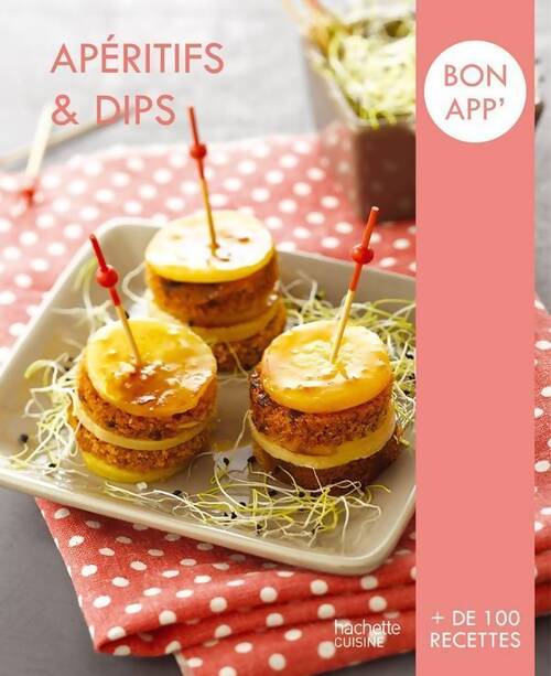 Apéros & dips - Collectif - Livre