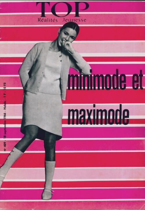 Top réalités jeunesse n°409 : Minimode et maximode - Collectif - Livre