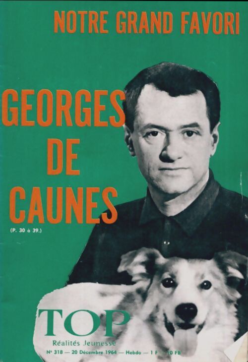 Top réalités jeunesse n°318 : Goerges de Caunes - Collectif - Livre