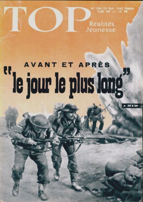 Top réalités jeunesse n°206 : Avant et après le jour le plus long - Collectif - Livre