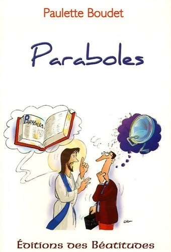Paraboles - Paulette Boudet - Livre