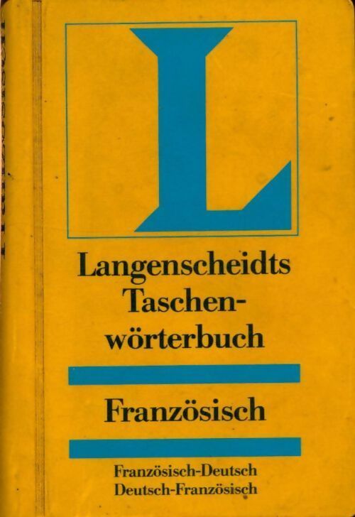 Langenscheidts taschenwörterbuch : Französisch-deutsch / Deutsch-Französisch - Collectif - Livre