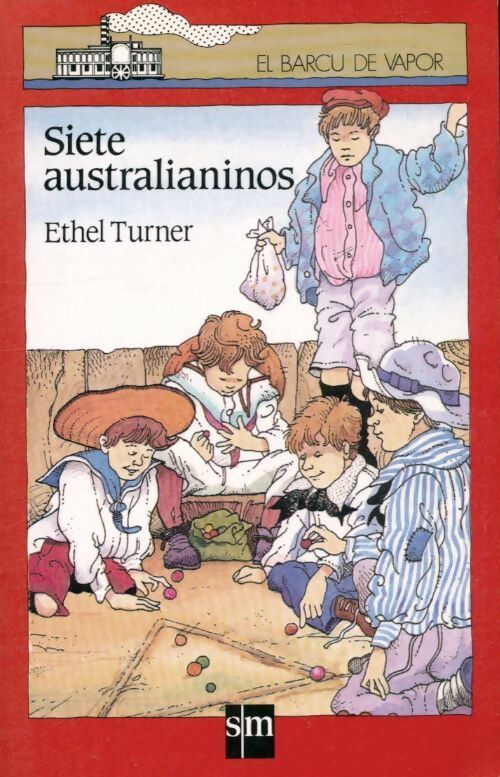 Siete australianos - Ethel Turner - Livre
