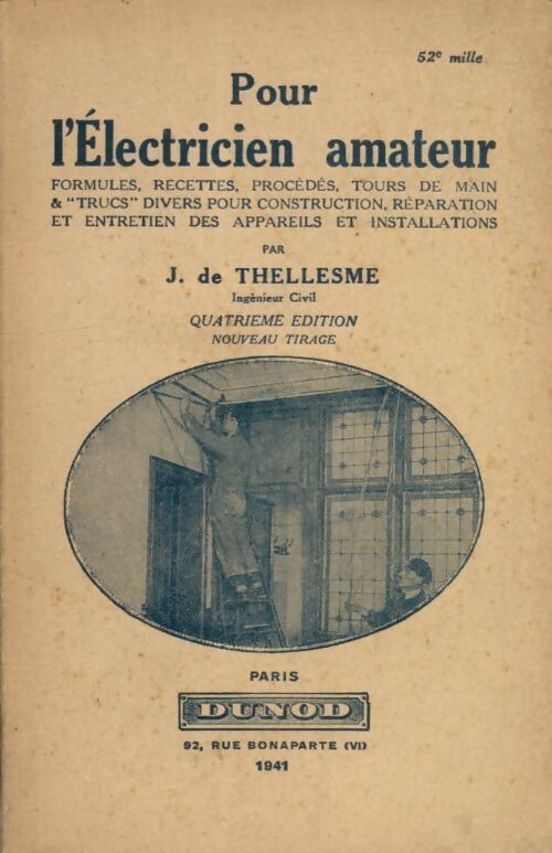 Pour l?électricien amateur - J De Thellesme - Livre