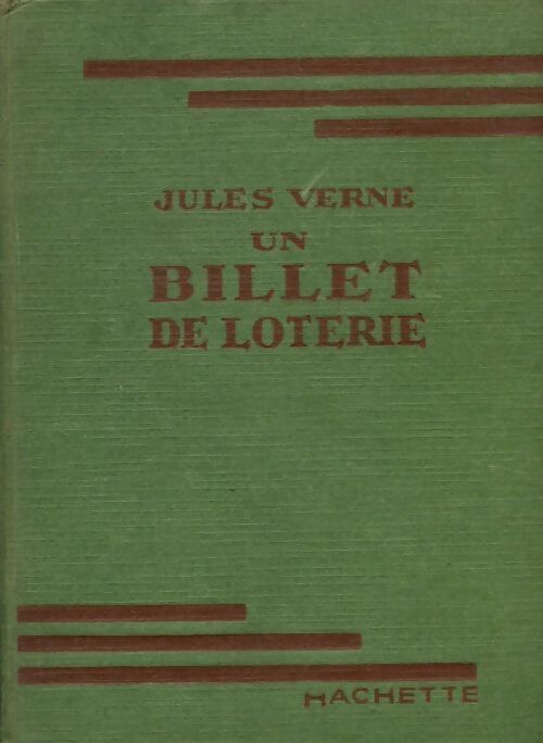 Un billet de loterie - Jules Verne - Livre