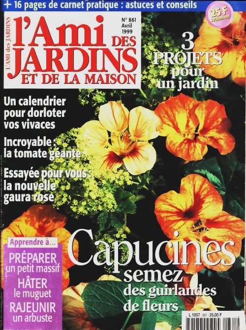 L'ami des jardins et de la maison n°861 : Capucines - Collectif - Livre