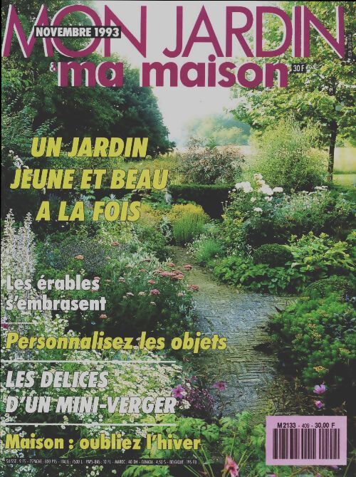 Mon jardin & ma maison n°409 : Un jardin jeune et beau à la fois - Collectif - Livre