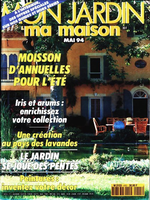 Mon jardin & ma maison n°415 : Moisson d'annuelles pour l'été - Collectif - Livre