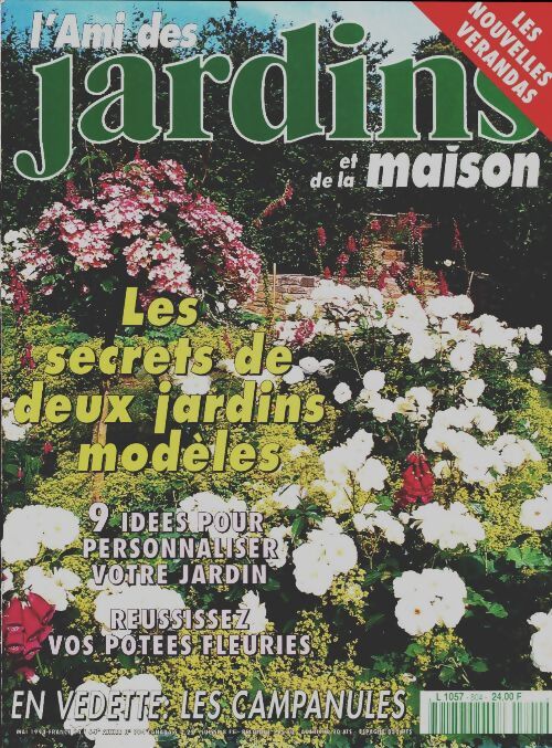 L'ami des jardins et de la maison n°804 : Les secrets de deux jardins modèles - Collectif - Livre
