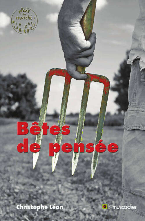 Bêtes de pensée - Christophe Léon - Livre