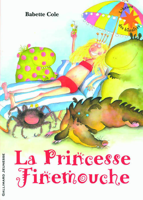 La princesse Finemouche - Babette Cole - Livre