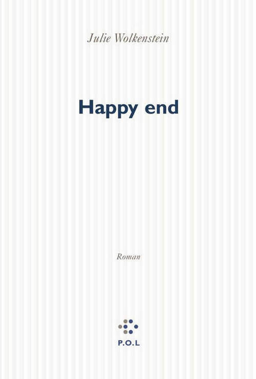 Happy end - Julie Wolkenstein - Livre