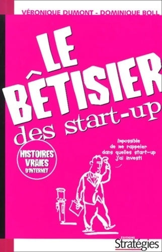 Le bêtisier des start-up - Dominique Boll - Livre