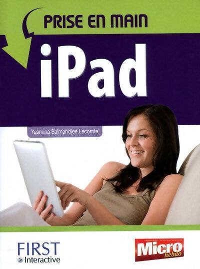 Prise en main iPad - Yasmina Salmandjee Lecomte - Livre