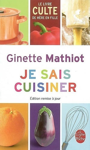 La cuisine pour tous - Ginette Mathiot - Livre