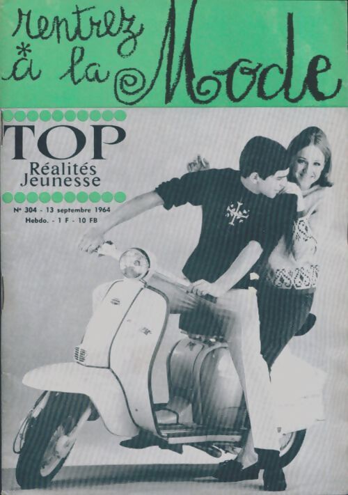 Top réalités jeunesse n°304 : Rentrez à la morale - Collectif - Livre