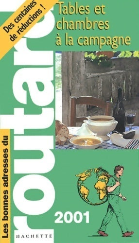 Tables et chambres à la campagne 2001 - Collectif - Livre