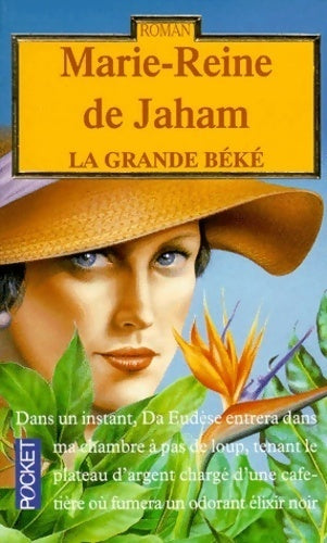 La grande Béké - Marie-Reine De Jaham - Livre