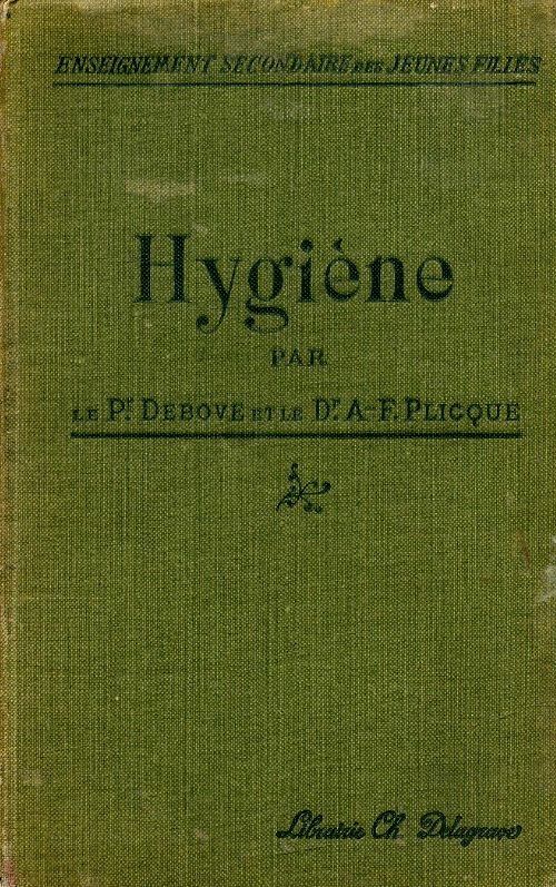 Hygiène - Pr Debove - Livre