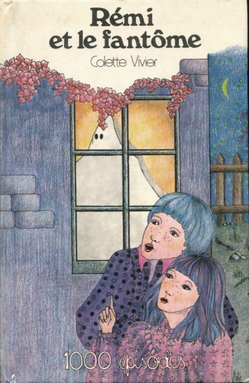 Rémi et le fantôme - Colette Vivier - Livre
