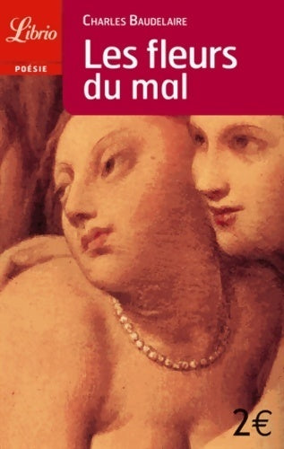 Les fleurs du mal - Charles Baudelaire - Livre