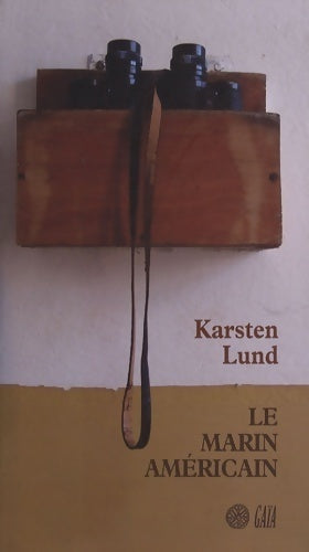 Le marin américain - Karsten Lund - Livre
