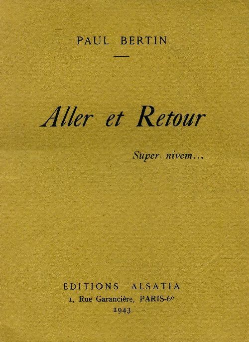 Aller et retour - Paul Bertin - Livre