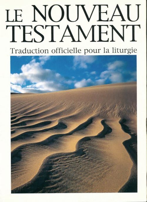 Le Nouveau Testament - Inconnu - Livre