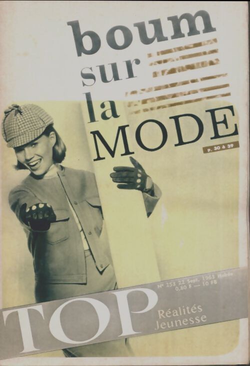 Top réalités jeunesse n°253 : Boum sur la mode - Collectif - Livre