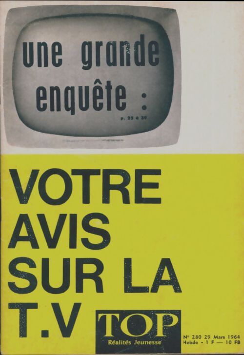 Top réalités jeunesse n°280 : Votre avis sur la T.V. - Collectif - Livre