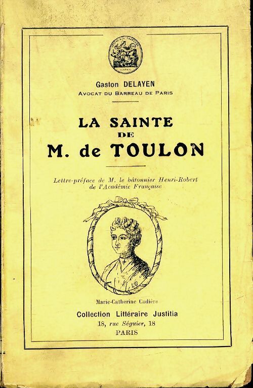 La sainte de M. de Toulon - Gaston Delayen - Livre