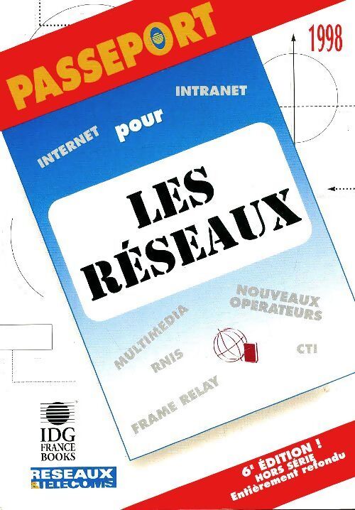 Réseaux et télécoms : Passeport pour les réseaux - Collectif - Livre
