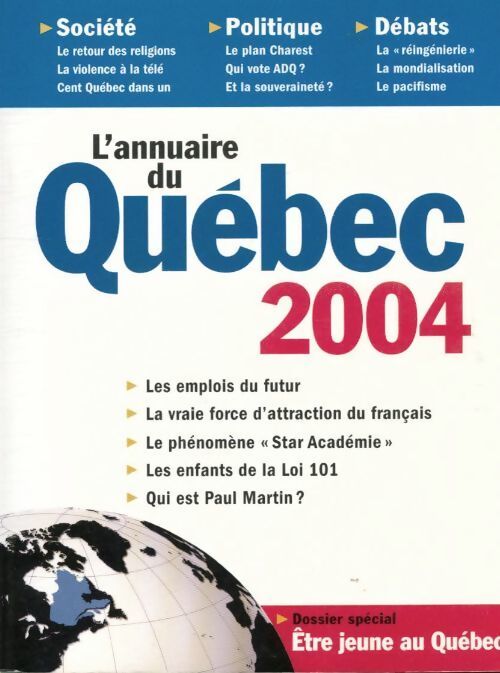 Annuaire du Québec 2004 - Michel Venne - Livre