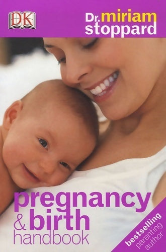 Pregnancy & birth handbook - Miriam Stoppard - Livre