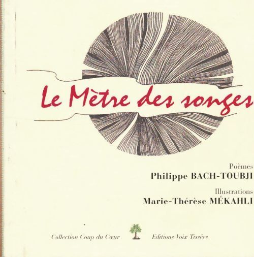 Le mètre des songes - Philippe Bach-Toubji - Livre