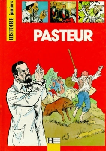 Pasteur - Jean-Marie Le Guévellou - Livre