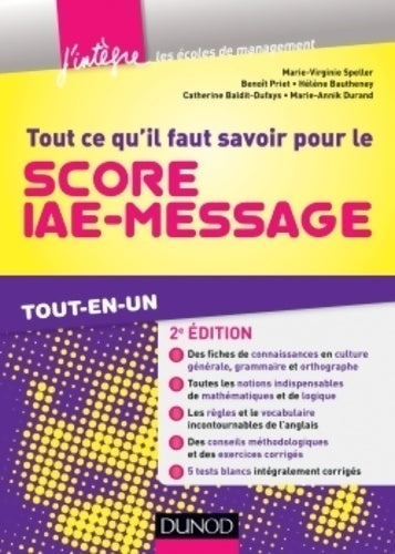 Tout ce qu'il faut savoir pour le score IAE-message - Marie-Virginie Speller - Livre