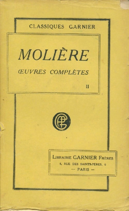 Oeuvres complètes Tome III - Molière - Livre