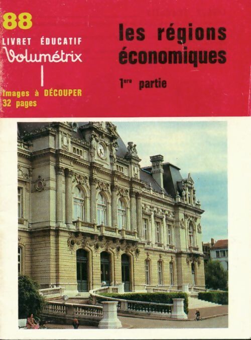 Les régions économiques Tome I - Collectif - Livre