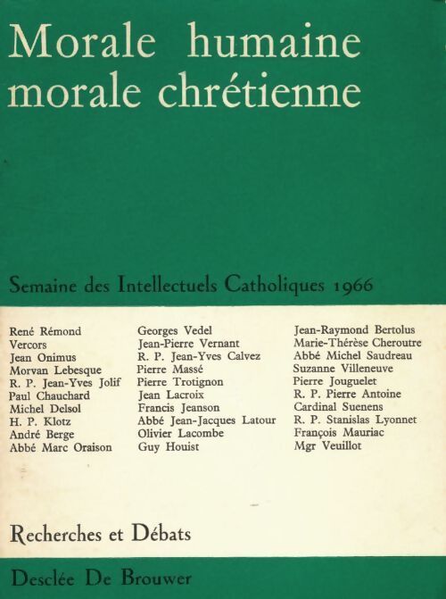 Morale humaine, morale chrétienne - Collectif - Livre