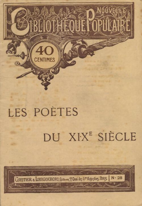 Les poètes du XIXe siècle - Inconnu - Livre
