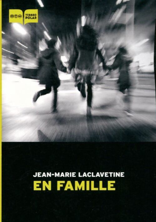En famille - Jean-Marie Laclavetine - Livre