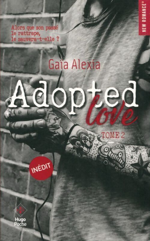 Adopted love Tome II - Alexia Gaia - Livre