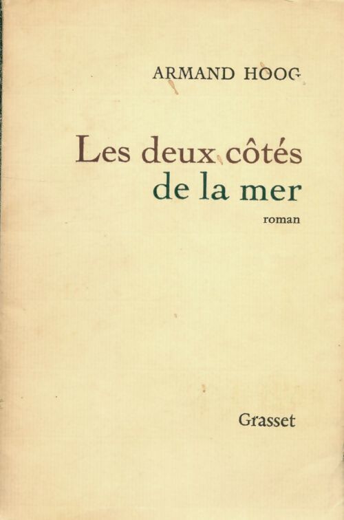 Les deux côtés de la mer - Armand Hoog - Livre