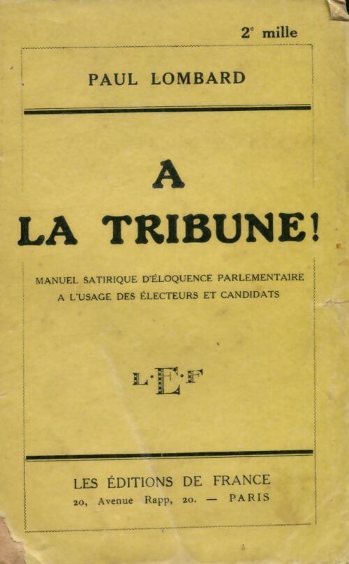 A la tribune - Paul Lombard - Livre